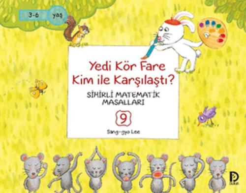 Kurye Kitabevi - Yedi Kör Fare Kim ile Karşılaştı Sihirli Matematik Ma