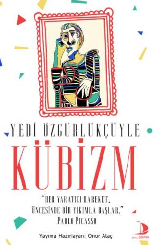 Kurye Kitabevi - Yedi Özgürlükçüyle Kübizm