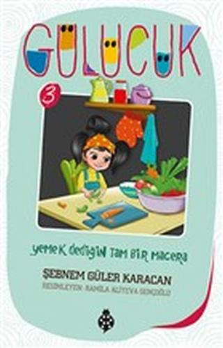 Kurye Kitabevi - Gülücük - 3 Yemek Dediğin Tam Bir Macera