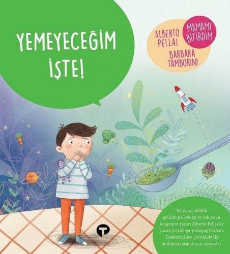 Kurye Kitabevi - Yemeyeceğim İşte Ne Zormuş Büyümek