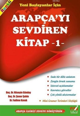 Kurye Kitabevi - Arapçayı Sevdiren Kitap 1 - Yeni Başlayanlar İçin