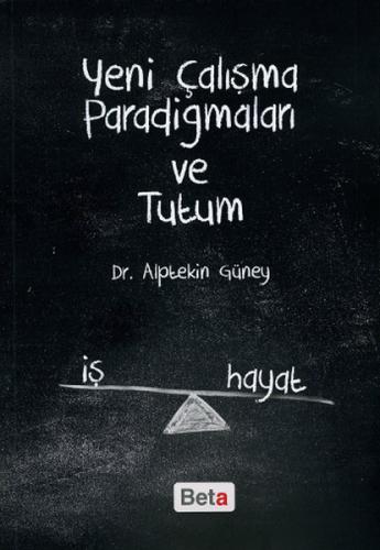 Kurye Kitabevi - Yeni Çalışma Paradigmaları ve Tutum