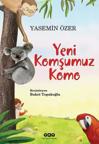 Kurye Kitabevi - Yeni Komşumuz Komo