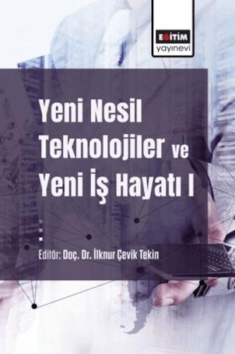 Kurye Kitabevi - Yeni Nesil Teknolojiler Ve Yeni İş Hayatı