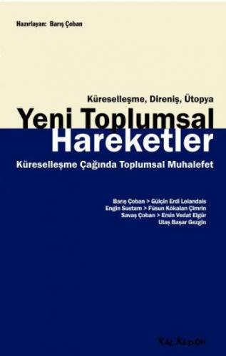 Kurye Kitabevi - Küreselleşme, Direniş, Ütopya Yeni Toplumsal Hareketl