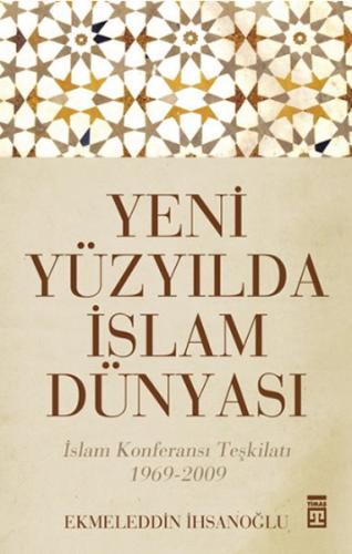 Kurye Kitabevi - Yeni Yüzyılda İslam Dünyası