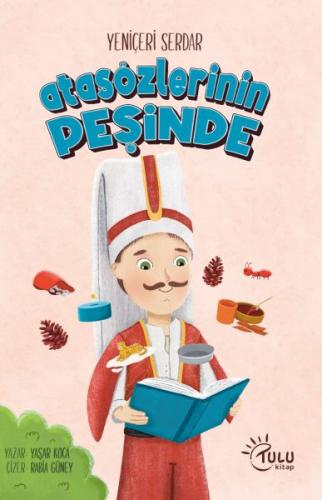 Kurye Kitabevi - Yeniçeri Serdar Atasözleri Peşinde