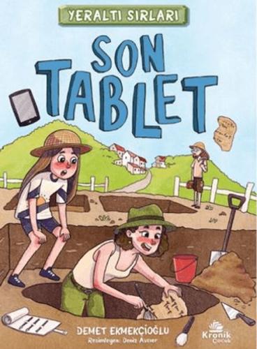 Kurye Kitabevi - Yeraltı Sırları 1: Son Tablet