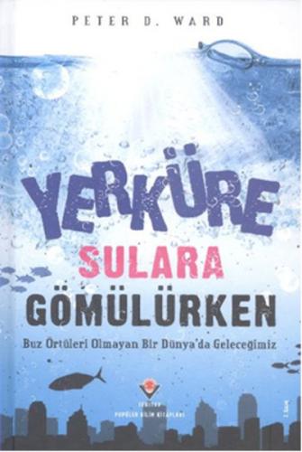 Kurye Kitabevi - Yerküre Sulara Gömülürken