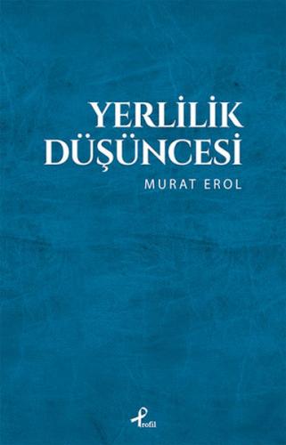 Kurye Kitabevi - Yerlilik Düşüncesi