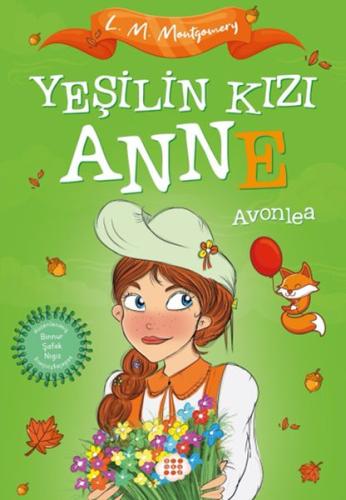 Kurye Kitabevi - Yeşilin Kızı Anne 2 - Avonlea (Çocuklar İçin)