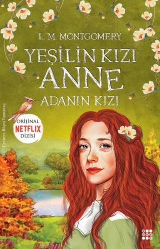 Kurye Kitabevi - Yesilin Kizi Anne 3 - Adanin Kizi