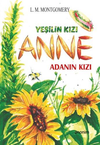 Kurye Kitabevi - Yeşilin Kızı Anne - Adanın Kızı