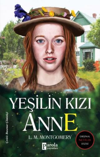 Kurye Kitabevi - Yeşilin Kızı Anne Ciltsiz