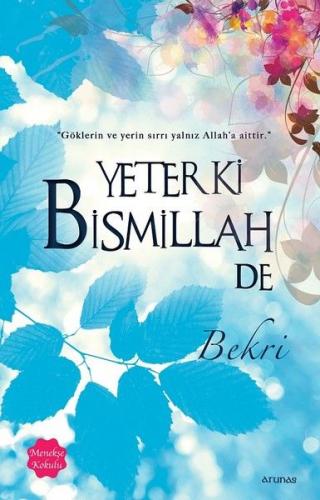 Kurye Kitabevi - Yeter ki Bismillah de