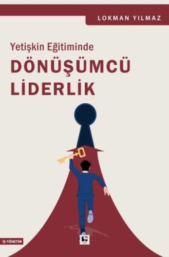 Kurye Kitabevi - Yetişkin Eğitiminde Dönüşümcü Liderlik