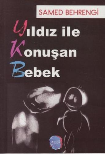 Kurye Kitabevi - Yıldız ile Konuşan Bebek