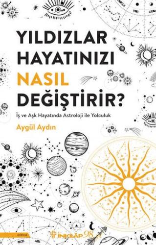 Kurye Kitabevi - Yıldızlar Hayatınızı Nasıl Değiştirir?