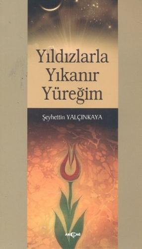 Kurye Kitabevi - Yıldızlarla Yıkanır Yüreğim