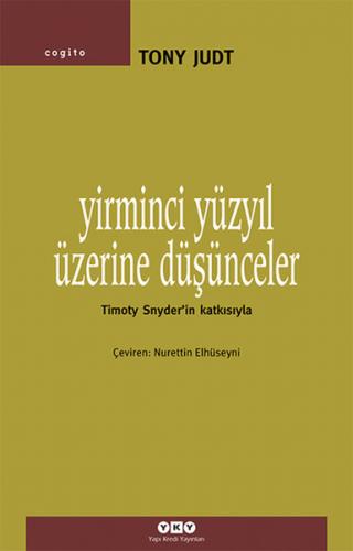 Kurye Kitabevi - Yirminci Yüzyıl Üzerine Düşünceler