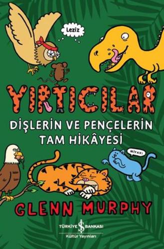 Kurye Kitabevi - Yırtıcılar Dişlerin Ve Pençelerin Tam Hikayesi