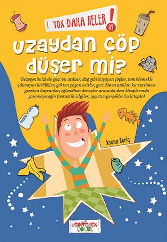 Kurye Kitabevi - Yok Daha Neler 9-Uzaydan Çöp Düşer Mi