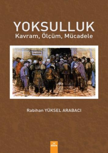 Kurye Kitabevi - Yoksulluk - Kavram, Ölçüm, Mücadele