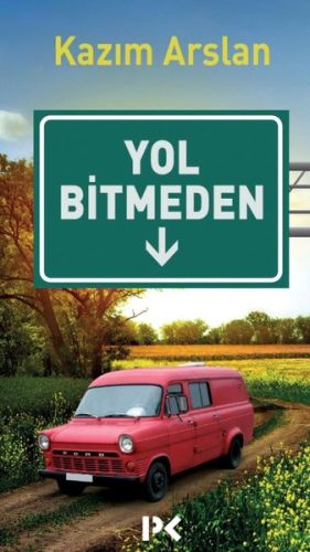 Kurye Kitabevi - Yol Bitmeden