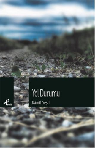 Kurye Kitabevi - Yol Durumu