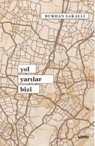 Kurye Kitabevi - Yol Yarılar Bizi