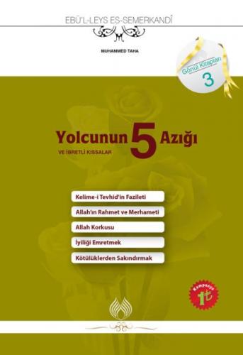 Kurye Kitabevi - Yolcunun 5 Azığı ve İbretli Kıssalar