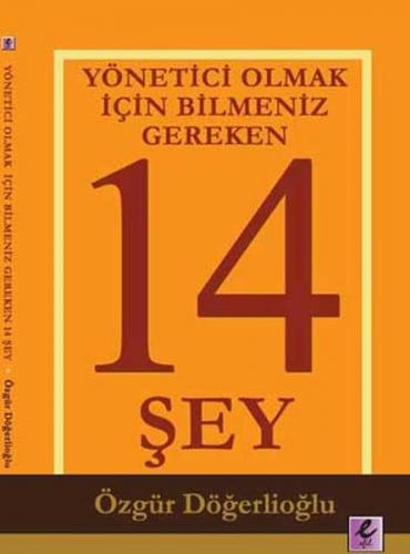 Kurye Kitabevi - Yönetici Olmak İçin Bilmeniz Gereken 14 Şey