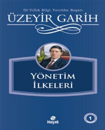 Kurye Kitabevi - Üzeyir Garih Kitaplığı 1 Yönetim İlkeleri