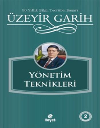 Kurye Kitabevi - Üzeyir Garih Kitaplığı 2 Yönetim Teknikleri