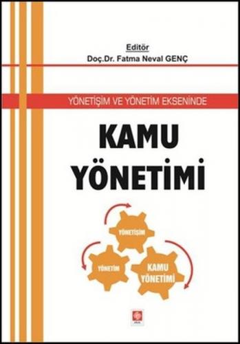 Kurye Kitabevi - Yönetişim ve Yönetim Ekseninde Kamu Yönetimi