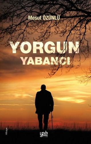 Kurye Kitabevi - Yorgun Yabancı