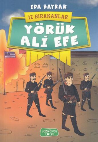 Kurye Kitabevi - İz Bırakanlar-Yörük Ali Efe