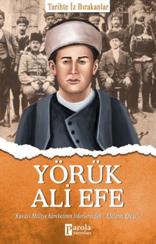 Kurye Kitabevi - Yörük Ali Efe Tarihte İz Bırakanlar