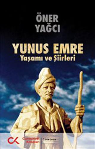 Kurye Kitabevi - Yunus Emre Yaşamı ve Şiirleri