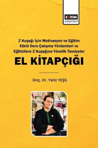 Kurye Kitabevi - Z Kuşağı İçin Motivasyon Ve Eğitim Etkili Ders Çalışm