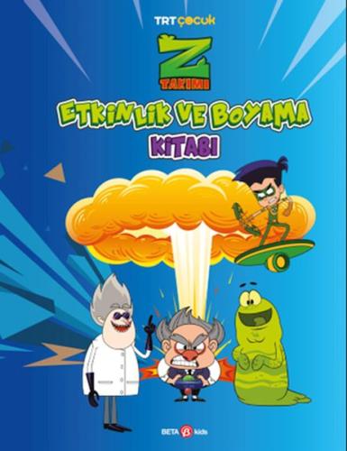 Kurye Kitabevi - Z Takımı Etkinlik Ve Boyama Kitabı 3