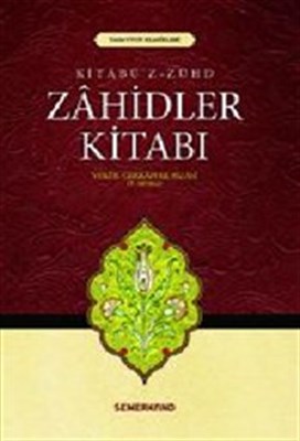 Kurye Kitabevi - Zahidler Kitabı Kitabü'z Zühd