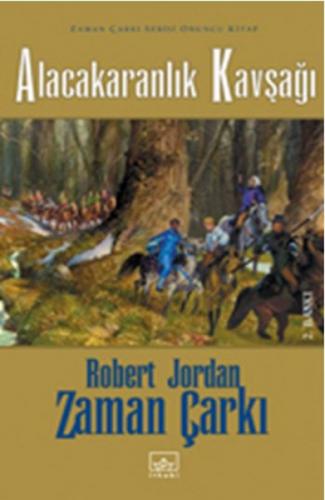 Kurye Kitabevi - Zaman Çarkı-10 Alacakaranlık Kavşağı-Ciltli