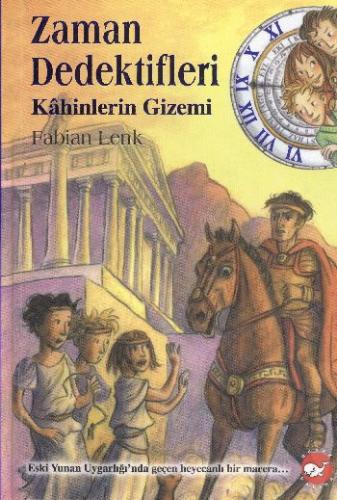 Kurye Kitabevi - Zaman Dedektifleri-8: Kahinlerin Gizemi