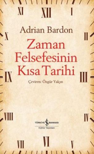 Kurye Kitabevi - Zaman Felsefesinin Kısa Tarihi