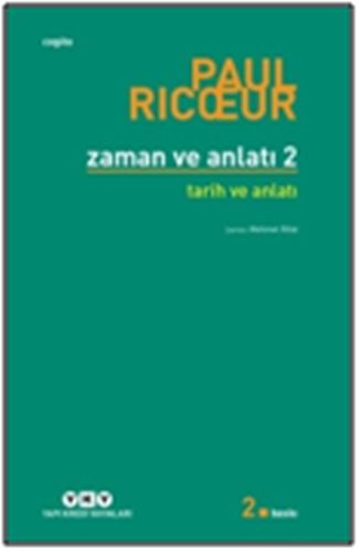 Kurye Kitabevi - Zaman ve Anlatı: İki / Tarih ve Anlatı