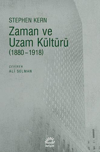 Kurye Kitabevi - Zaman ve Uzam Kültürü 1880 1918