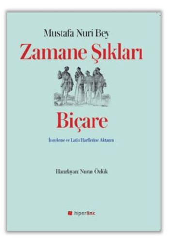 Kurye Kitabevi - Zamane Şıkları Biçare