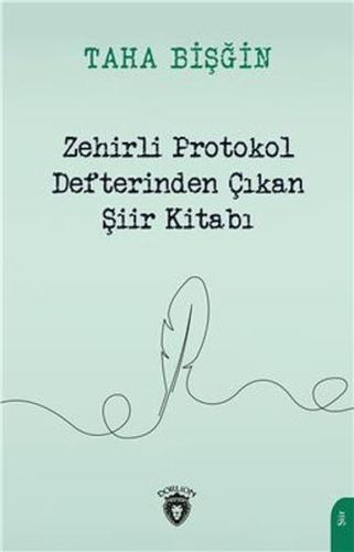 Kurye Kitabevi - Zehirli Protokol Defterinden Çıkan Şiir Kitabı