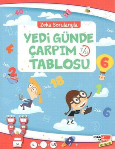 Kurye Kitabevi - Zeka Soruyarıyla Yedi Günde Çarpım Tablosu